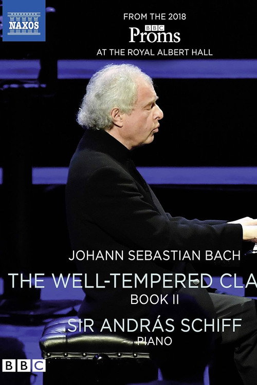 Movie poster for Johann Sebastian Bach: The Well-Tempered Clavier, Book II, Sir András Schiff (2018)