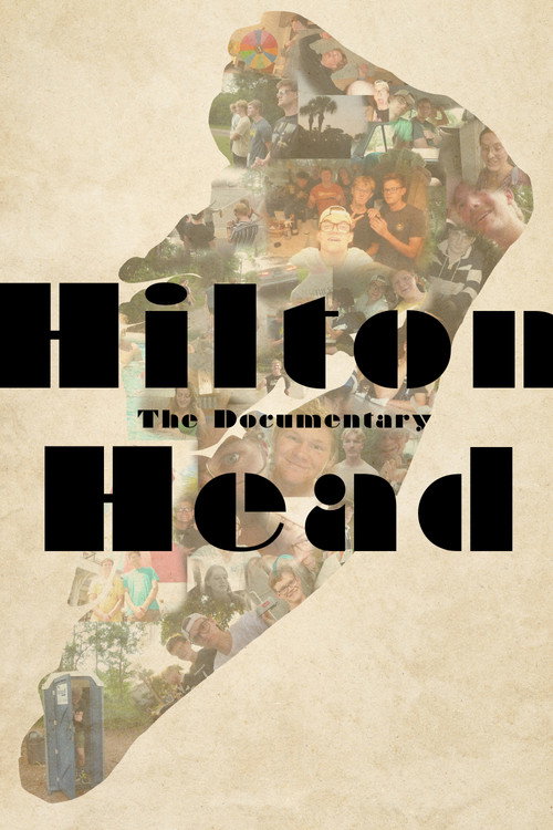 Movie poster for Hilton Head - The Documentary