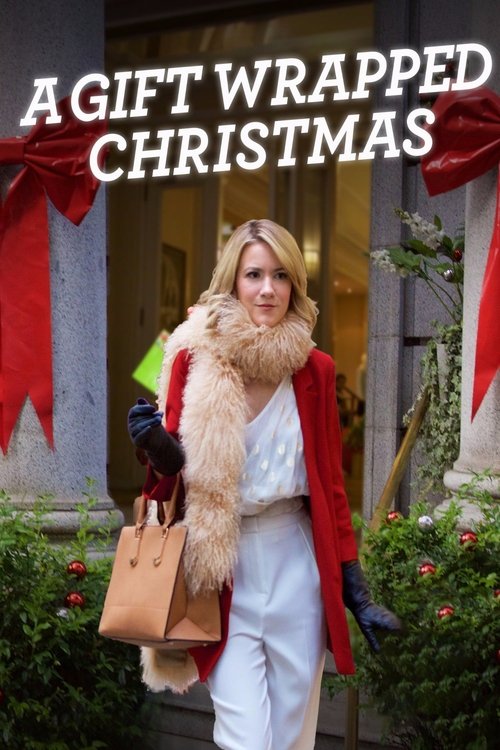 Movie poster for A Gift Wrapped Christmas (2015)