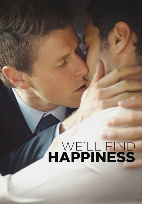 Movie poster for We'll Find Happiness (2025)