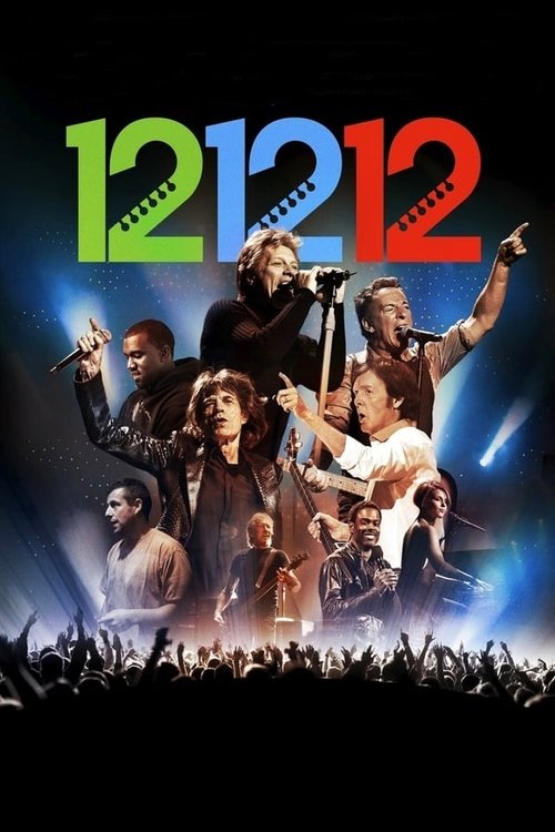 Movie poster for 12-12-12 | The Concert for Sandy Relief (2012)