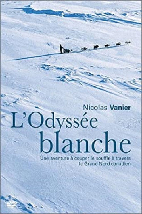 Movie poster for L'odyssée blanche (1999)