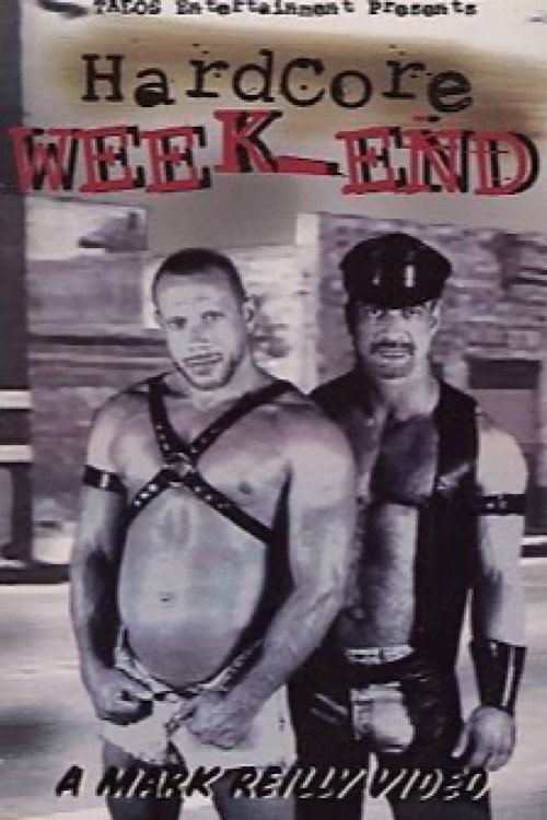 Movie poster for Hardcore Week-End (2000)