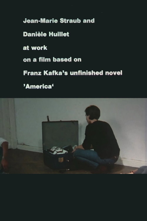 Movie poster for Jean-Marie Straub and Danièle Huillet at Work on a Film Based on Franz Kafka’s Amerika (1983)