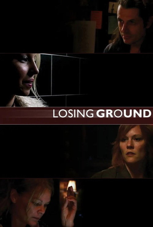 Movie poster for Losing Ground (2005)