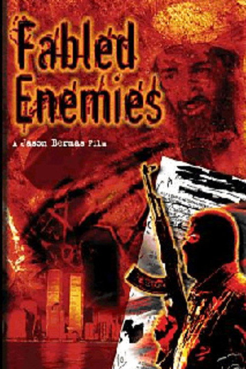 Movie poster for Fabled Enemies (2008)