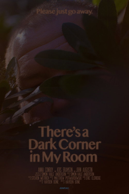 Movie poster for There's a Dark Corner in My Room (2026)