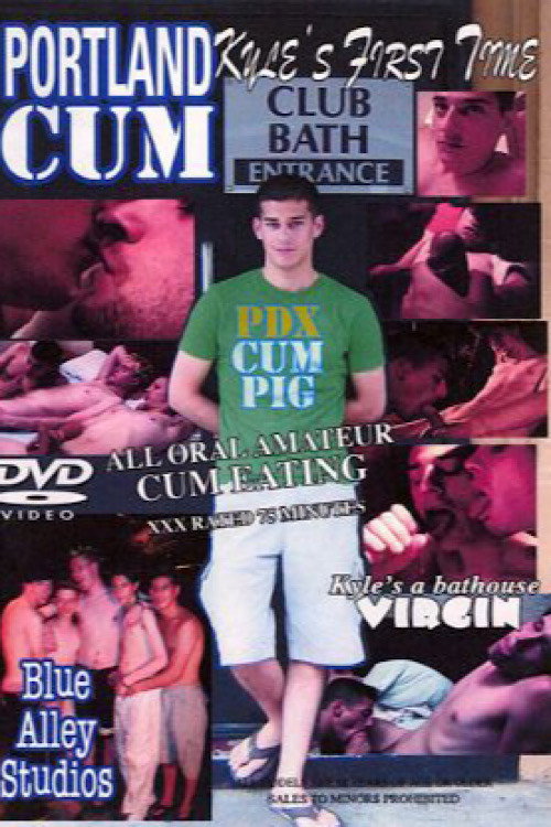 Movie poster for Portland Cum: Kyle's First Time (2004)