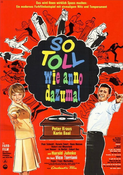 Movie poster for So toll wie anno dazumal (1962)