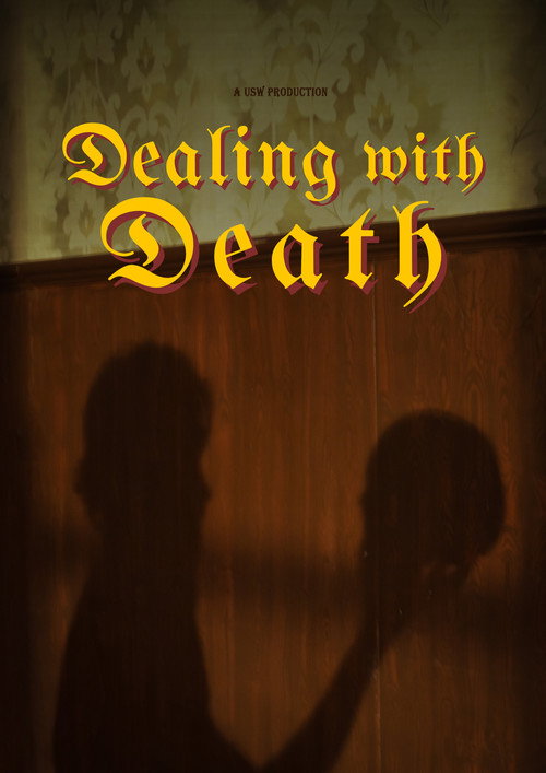 Movie poster for Dealing with Death