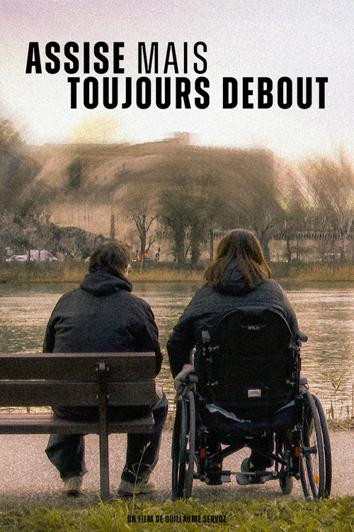 Movie poster for Assise mais Toujours Debout (2026)