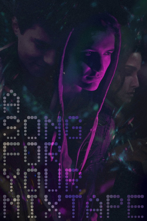 Movie poster for A Song For Your Mixtape (2016)