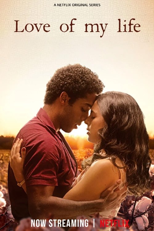 Love of My Life poster
