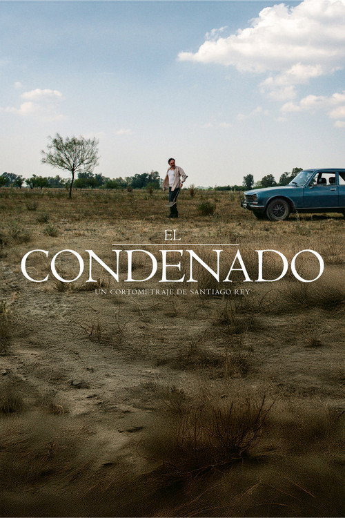 Movie poster for El Condenado (2025)