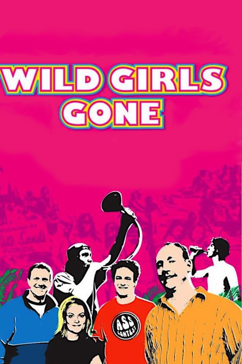 Movie poster for Wild Girls Gone (2007)