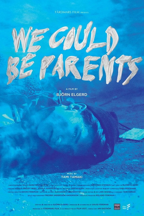 Movie poster for We Could Be Parents (2016)