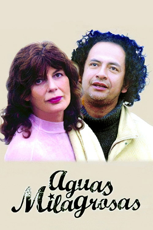 Movie poster for Aguas milagrosas (2007)