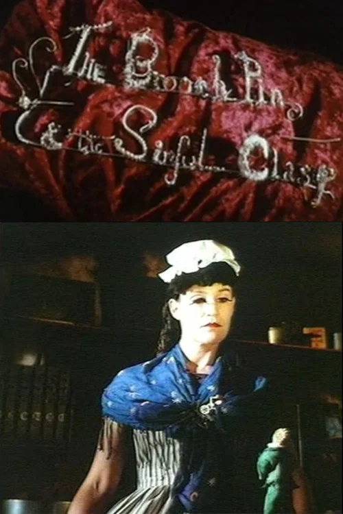 Movie poster for The Brooch Pin & the Sinful Clasp (1990)