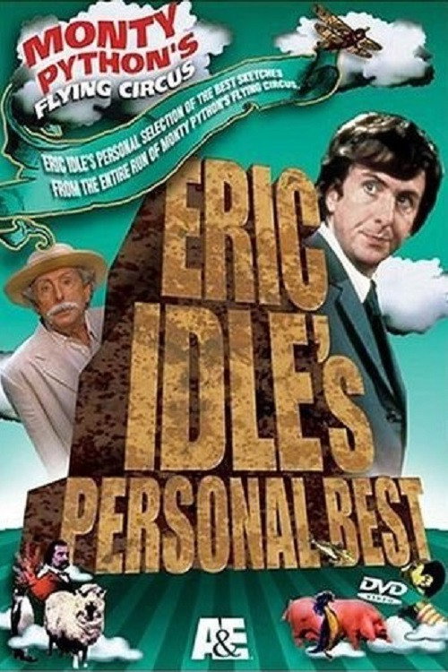 Movie poster for Monty Python's Flying Circus—Eric Idle's Personal Best (2006)