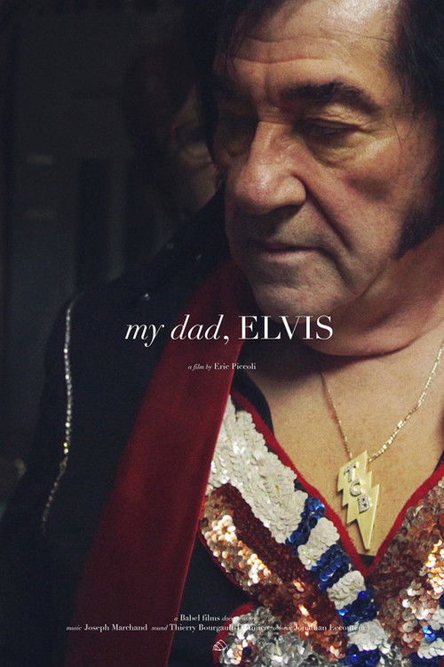 Movie poster for My dad, Elvis (2019)