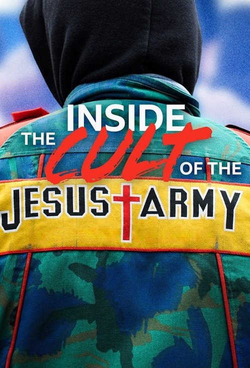Inside the Cult of the Jesus Army poster