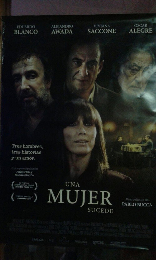 Movie poster for Una mujer sucede (2012)