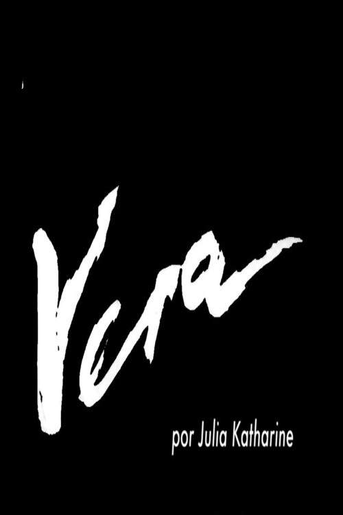 Movie poster for Vera: Ontem e Hoje (2021)