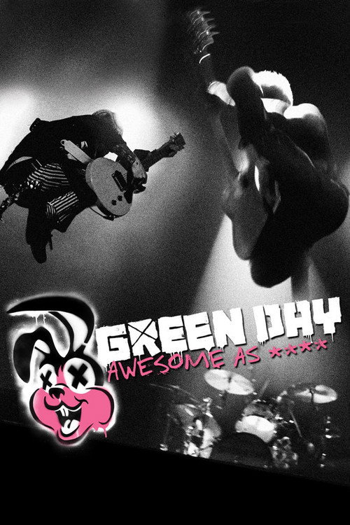Movie poster for Green Day: Awesome As F**K (2011)