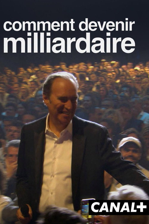 Movie poster for Xavier Niel : Comment devenir Milliardaire (2026)