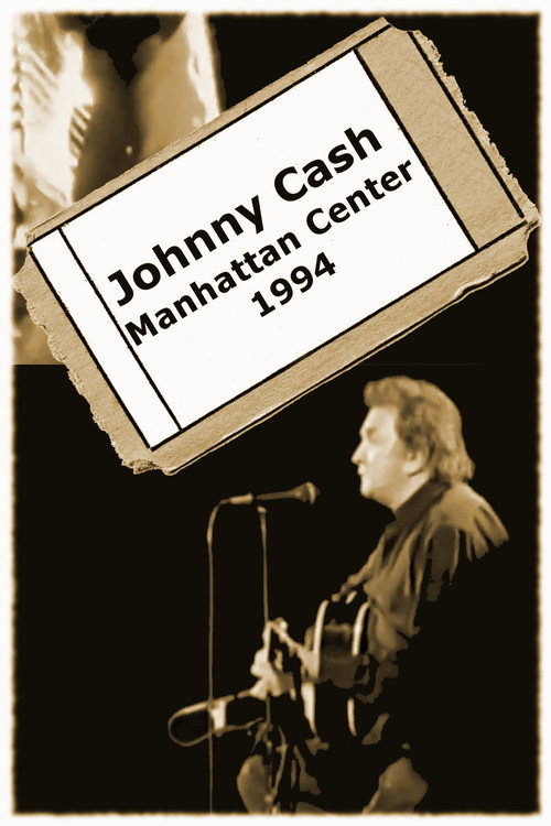 Movie poster for Johnny Cash - Manhattan Center (1994)