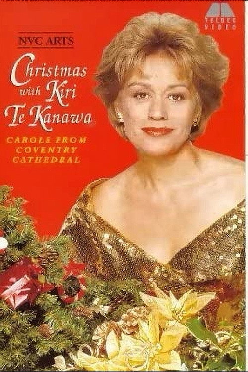 Movie poster for Christmas with Kiri Te Kanawa: Carols from Coventry Cathedral (2006)