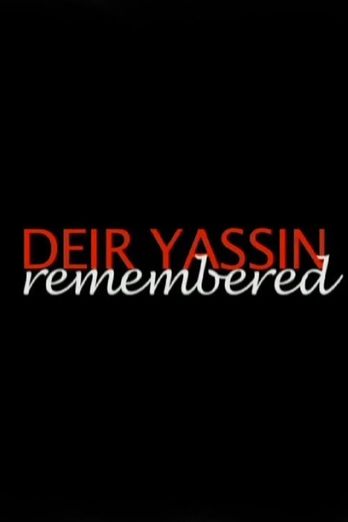 Movie poster for Deir Yassin Remembered (2006)