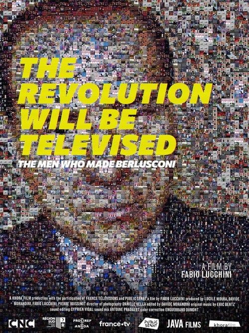 Movie poster for The Revolution will be televised: The men who made Berlusconi (2026)