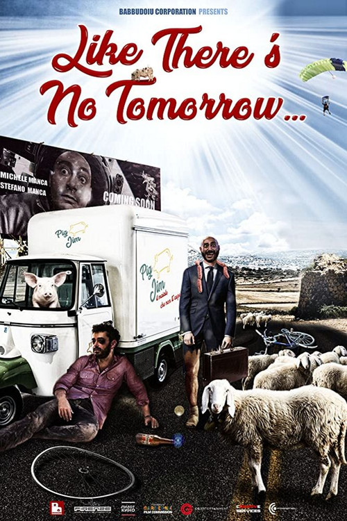 Movie poster for Like There's No Tomorrow (2019)