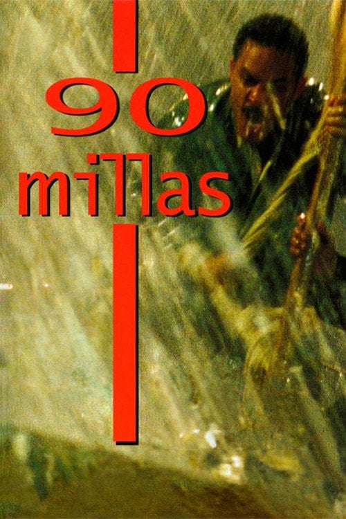 Movie poster for 90 Miles (2005)