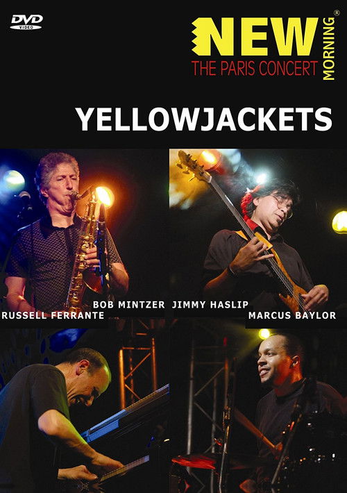 Movie poster for Yellowjackets. New Morning. The Paris Concert (2009)