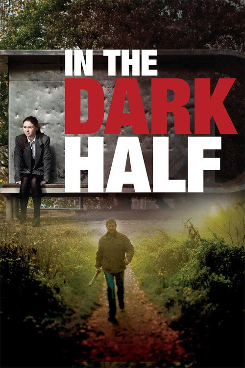 Movie poster for In the Dark Half (2012)