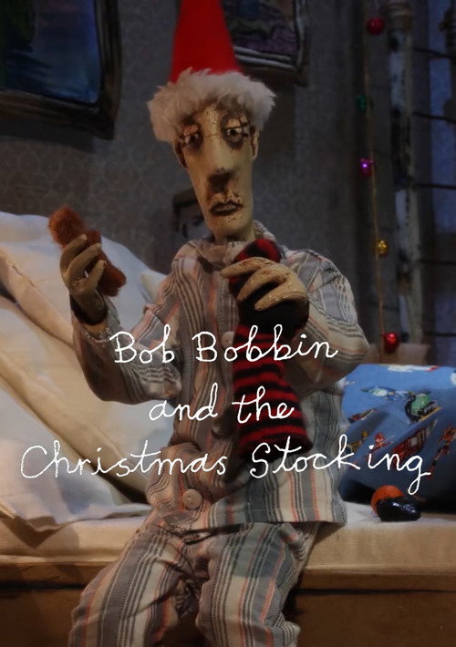 Movie poster for Bob Bobbin and the Christmas Stocking (2022)