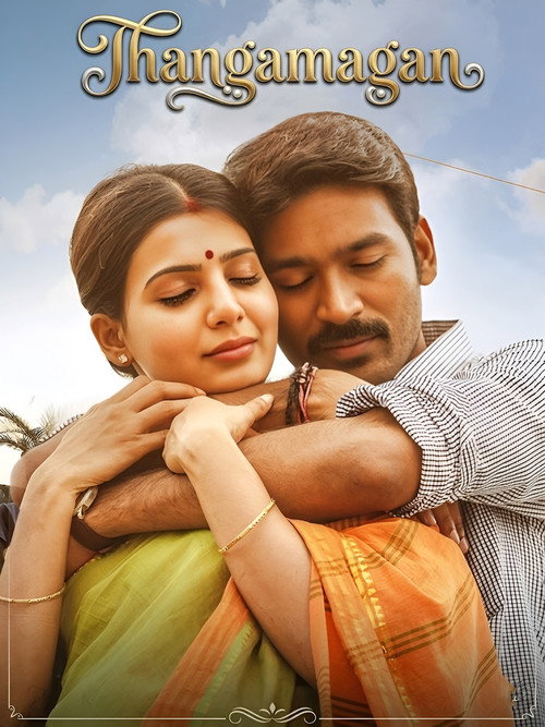 Movie poster for Thangamagan (2015)