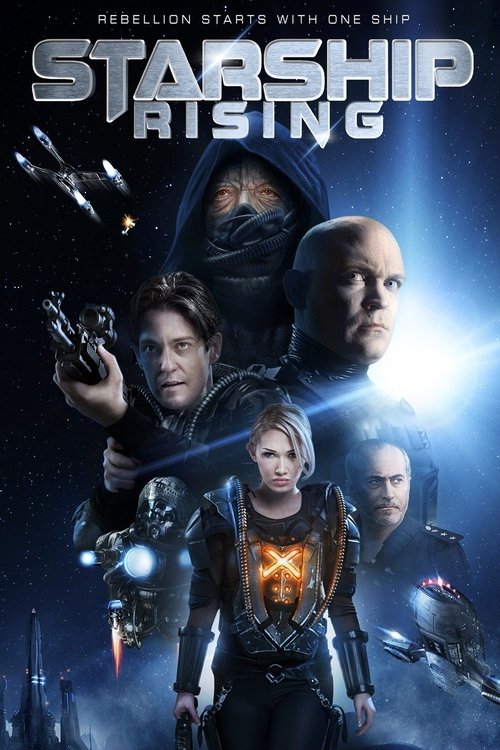 Movie poster for Starship: Rising (2014)