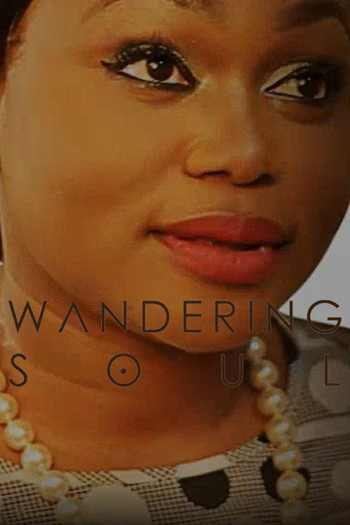 Movie poster for Wandering Soul (2016)