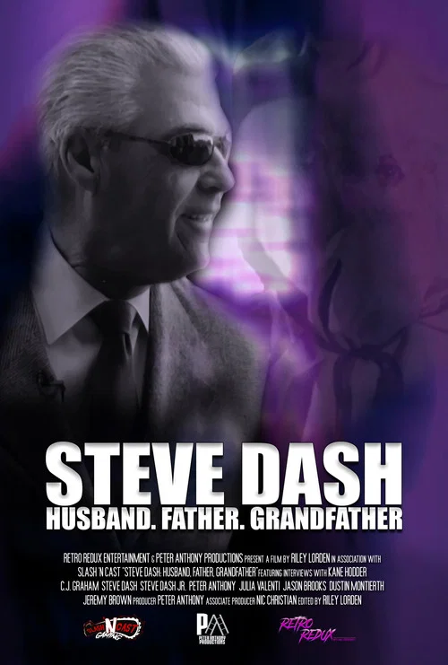 Movie poster for Steve Dash: Husband, Father, Grandfather - A Memorial Documentary (2019)