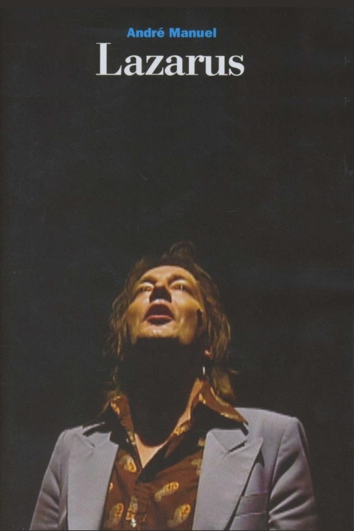 Movie poster for André Manuel: Lazarus (2005)