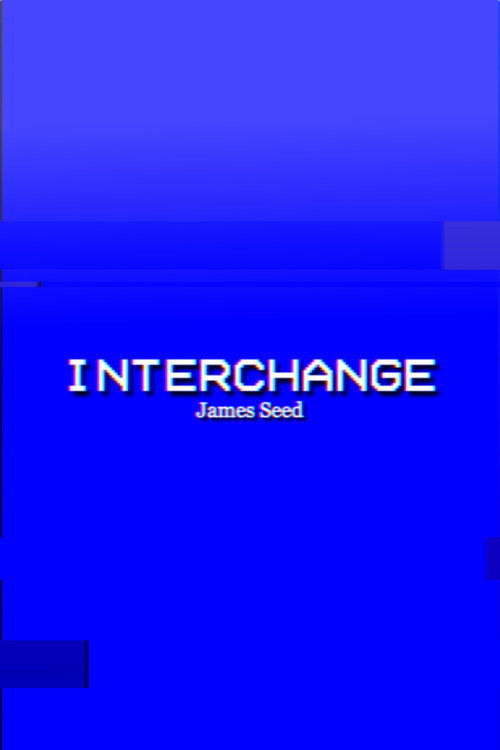 Movie poster for Interchange (2023)