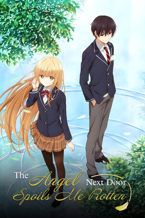Series poster for The Angel Next Door Spoils Me Rotten (2023)