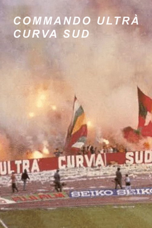 Movie poster for Commando Ultrà Curva Sud (1980)