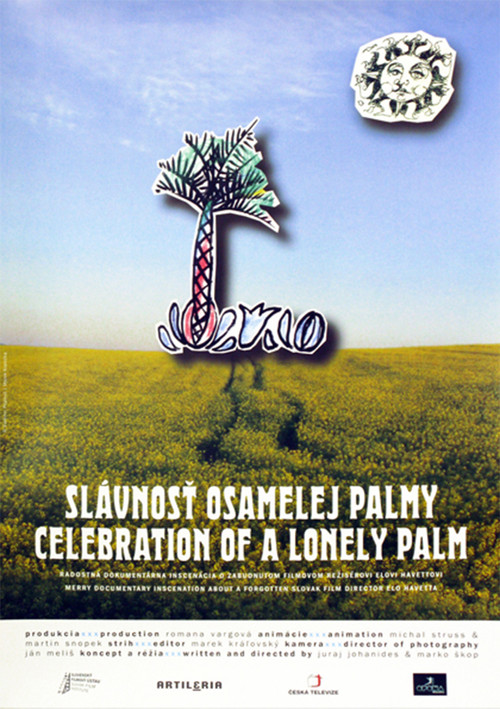 Movie poster for Slávnosť osamelej palmy (2005)