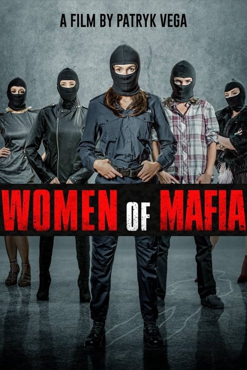 Movie poster for Women of Mafia (2018)