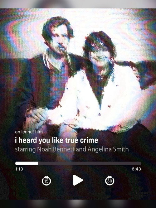 Movie poster for i heard you like true crime (2024)