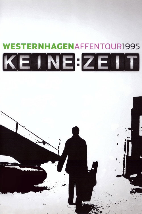 Movie poster for Westernhagen: Keine Zeit (1996)